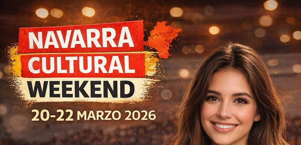 Navarra Cultural Weekend (20-22 mar 2026)