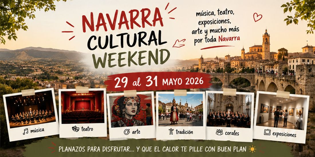 Navarra Cultural Weekend (29-31 mayo 2026)