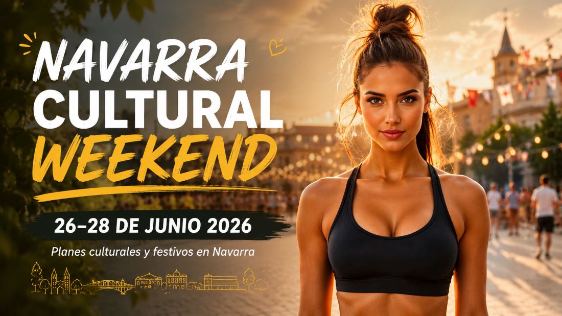 Navarra Cultural Weekend (26–28 junio 2026)